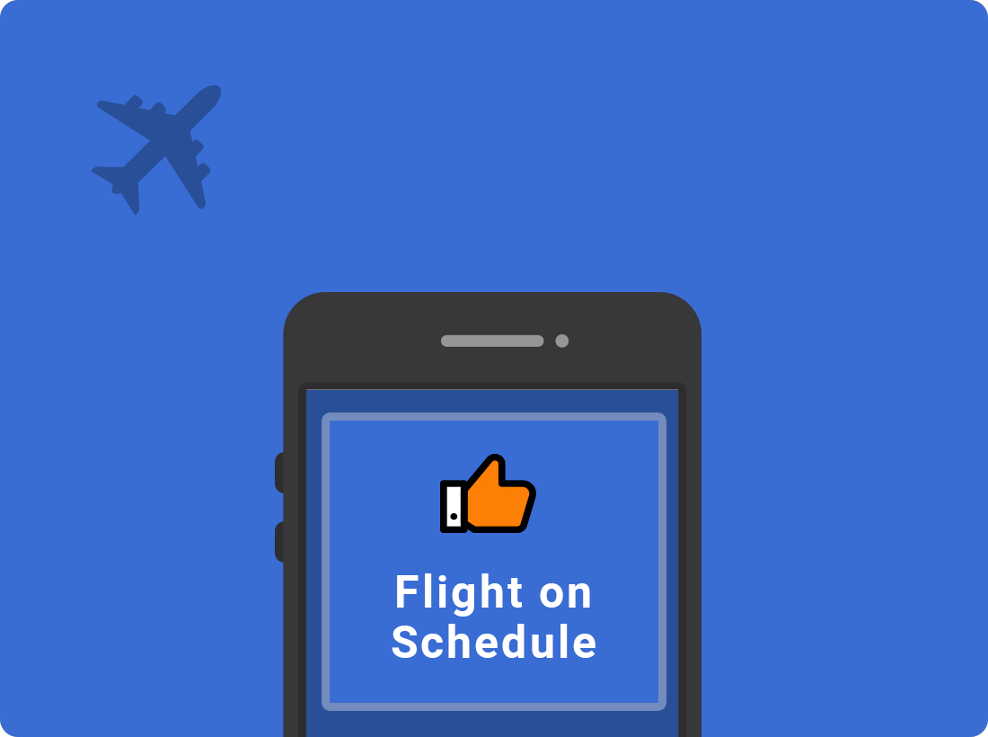 An illustration of a blue background with a small aeroplane taking off in the top left corner, while in the bottom centre you see a mobile phone screen showing a message saying Flight on schedule, thumbs up.